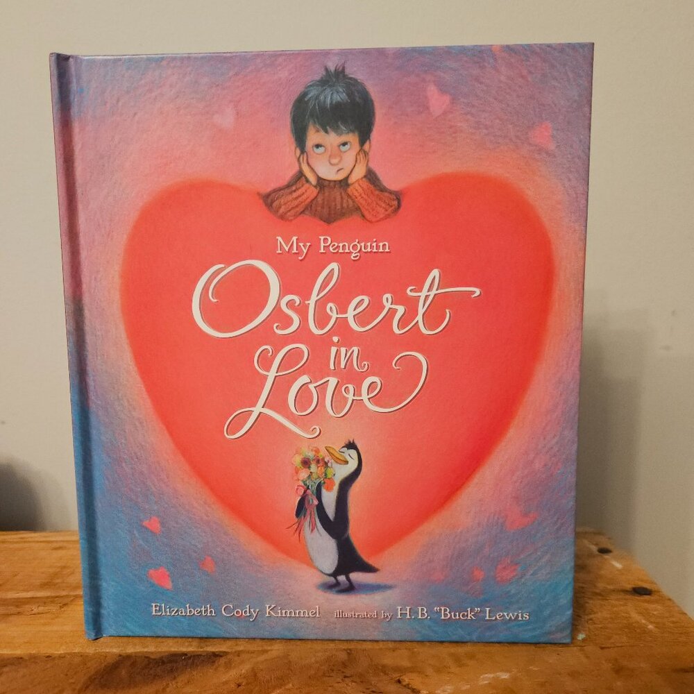 My Penguin Osbert in Love Hardcover Book